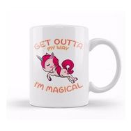 Baskı Dükkanı Cute & Funny Get Outta My Way I M Magical Unicorn Kupa Bardak
