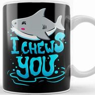 Baskı Dükkanı Cute & Funny I Chews You Shark Chooses You Pun Kupa Bardak