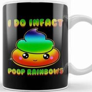Baskı Dükkanı Cute & Funny I Do Infact Poop Rainbows Adorable Kupa Bardak