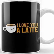 Baskı Dükkanı Cute & Funny I Love You A Latte Coffee Pun Kupa Bardak