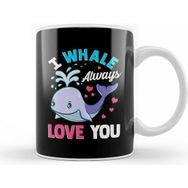 Baskı Dükkanı Cute Funny I Whale Always Love You Animal Pun Kupa