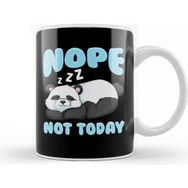 Baskı Dükkanı Cute Funny Nope Not Today Lazy Panda Sleepy Kupa