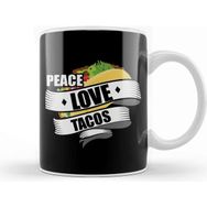 Baskı Dükkanı Cute Funny Peace Love Tacos Kupa