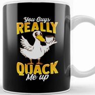 Baskı Dükkanı Cute Funny You Guys Really Quack Me Up Duck Pun Kupa