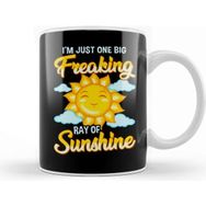 Baskı Dükkanı Cute I M Just One Big Freaking Ray of Sunshine Kupa