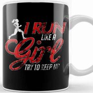 Baskı Dükkanı Cute I Run Like a Girl Try To Keep Up Distressed Kupa