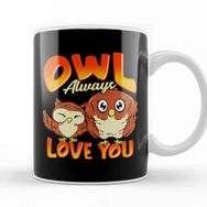 Baskı Dükkanı Cute Owl Always Love You Adorable Owl Pun Kupa Bardak