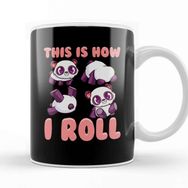 Baskı Dükkanı Cute This is How I Roll Panda Funny Little Bear Kupa