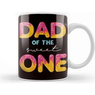 Baskı Dükkanı Dad of the Sweet One Baby Son Daughter Father Daddy Papa Kupa Bardak