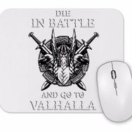Baskı Dükkanı Die in Battle Mouse Pad