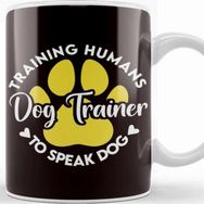 Baskı Dükkanı Dog Trainer Training Humans To Speak Dog Puppies Puppy Pet Kupa Bardak