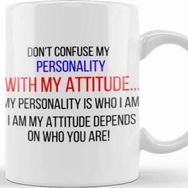 Baskı Dükkanı Don't Confuse My Personality With My Attitude Sarcastic Funny Kupa Bardak
