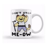 Baskı Dükkanı Don't Stop Me Ow Dont Stop Me Now Beyaz 330 ml Porselen Kupa Bardak