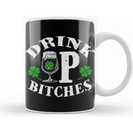 Baskı Dükkanı Drink Up Bitches Kupa