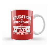 Baskı Dükkanı Education Is Important Ibiza Is Importantes Kupa Bardak