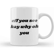 Baskı Dükkanı Eff You See Kay Why Oh You Yoga Lover Kupa Bardak