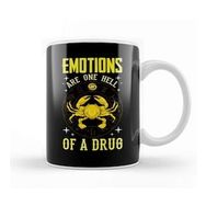 Baskı Dükkanı Emotions Are One Hell Of A Drug Zodiac Crab Cancer Kupa