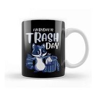 Baskı Dükkanı Everyday is Trash Day Raccoon Pun Kupa