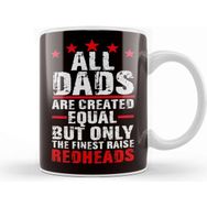 Baskı Dükkanı Finest Dads Raise Redheads Ginger Children Daughter Son Kupa Bardak