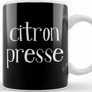 Baskı Dükkanı French Slogan Citron Presse Kupa