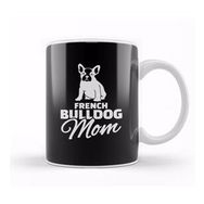 Baskı Dükkanı Frenchie Mom French Bulldog Kupa