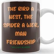 Baskı Dükkanı Friendship Quotes Day Ideas Love Gift William Blake Kupa