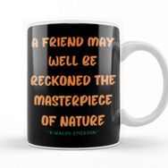 Baskı Dükkanı Friendship Quotes Gift Ralph Waldo Emerson Kupa
