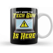 Baskı Dükkanı Funny Don T Worry The Tech Guy Is Here It Support Kupa Bardak