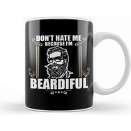 Baskı Dükkanı Funny Don't Hate Me Because I'm Beardiful Bearded Kupa Bardak
