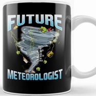 Baskı Dükkanı Funny Future Meteorologist Tornado &amp; Hurricanes Kupa