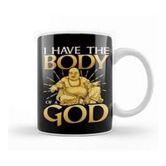 Baskı Dükkanı Funny I Have The Body Of A God Buddha Pun Joke Kupa