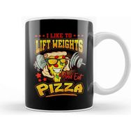 Baskı Dükkanı Funny I Like To Lift Weights And Eat Pizza Kupa