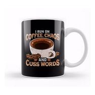 Baskı Dükkanı Funny I Run On Coffee Chaos And Cuss Words Kupa
