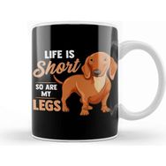 Baskı Dükkanı Funny Life Is Short So Are My Legs Dachshund Owner Kupa
