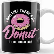 Baskı Dükkanı Funny Run Like There's A Donut At The Finish Line Kupa Bardak