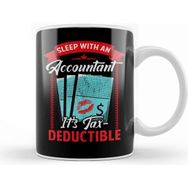 Baskı Dükkanı Funny Sleep With An Accountant Its Tax Deductible Kupa