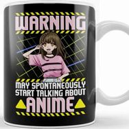 Baskı Dükkanı Funny Warning May Spontaneously Talk About Anime Kupa