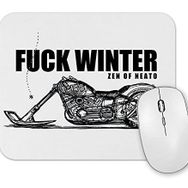 Baskı Dükkanı Fuuck Winter Always Motorcycle Mouse Pad