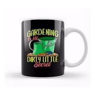 Baskı Dükkanı Gardening is My Dirty Little Secret Gardener Pun Kupa