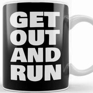 Baskı Dükkanı Get Out And Run Kupa