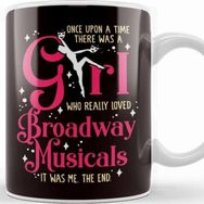 Baskı Dükkanı Girl Who Loves Broadway Musicals Theatre Acting Actress Kupa Bardak