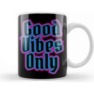 Baskı Dükkanı Good Vibes Only Kupa