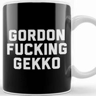 Baskı Dükkanı Gordon Fucking Gekko Kupa