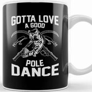 Baskı Dükkanı Gotta Love A Good Pole Dance Funny Fishing Rod Pun Kupa
