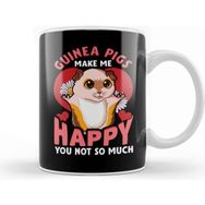 Baskı Dükkanı Guinea Pigs Make Me Happy You Not So Much Pun Kupa