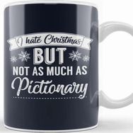 Baskı Dükkanı I Hate Christmas But Not As Much As Pictionary Kupa