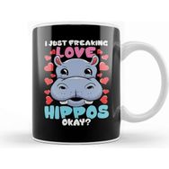 Baskı Dükkanı I Just Freaking Love Hippos Okay Hippo Lover Kupa