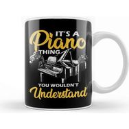 Baskı Dükkanı Its A Piano Thing You Wouldnt Understand Pianist Kupa