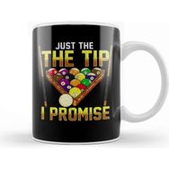 Baskı Dükkanı Just the Tip I Promise Funny Pool Billiards Pun Kupa