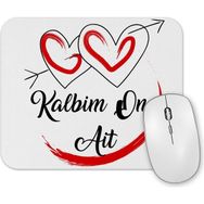 Baskı Dükkanı Kalbim Ona Ait Mouse Pad